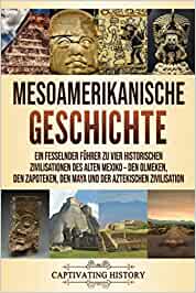 Mesoamerican History Maya
